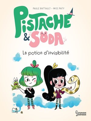 cover image of Pistache et la potion d'invisibilité
